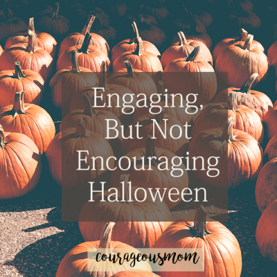 Engaging but Not Encouraging Halloween