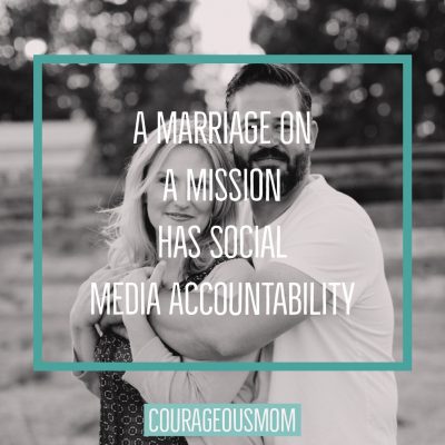 A Marriage on a Mission HAS Social Media Accountability